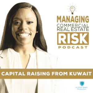 121: Capital Raising from Kuwait, with Keishia Kennedy
