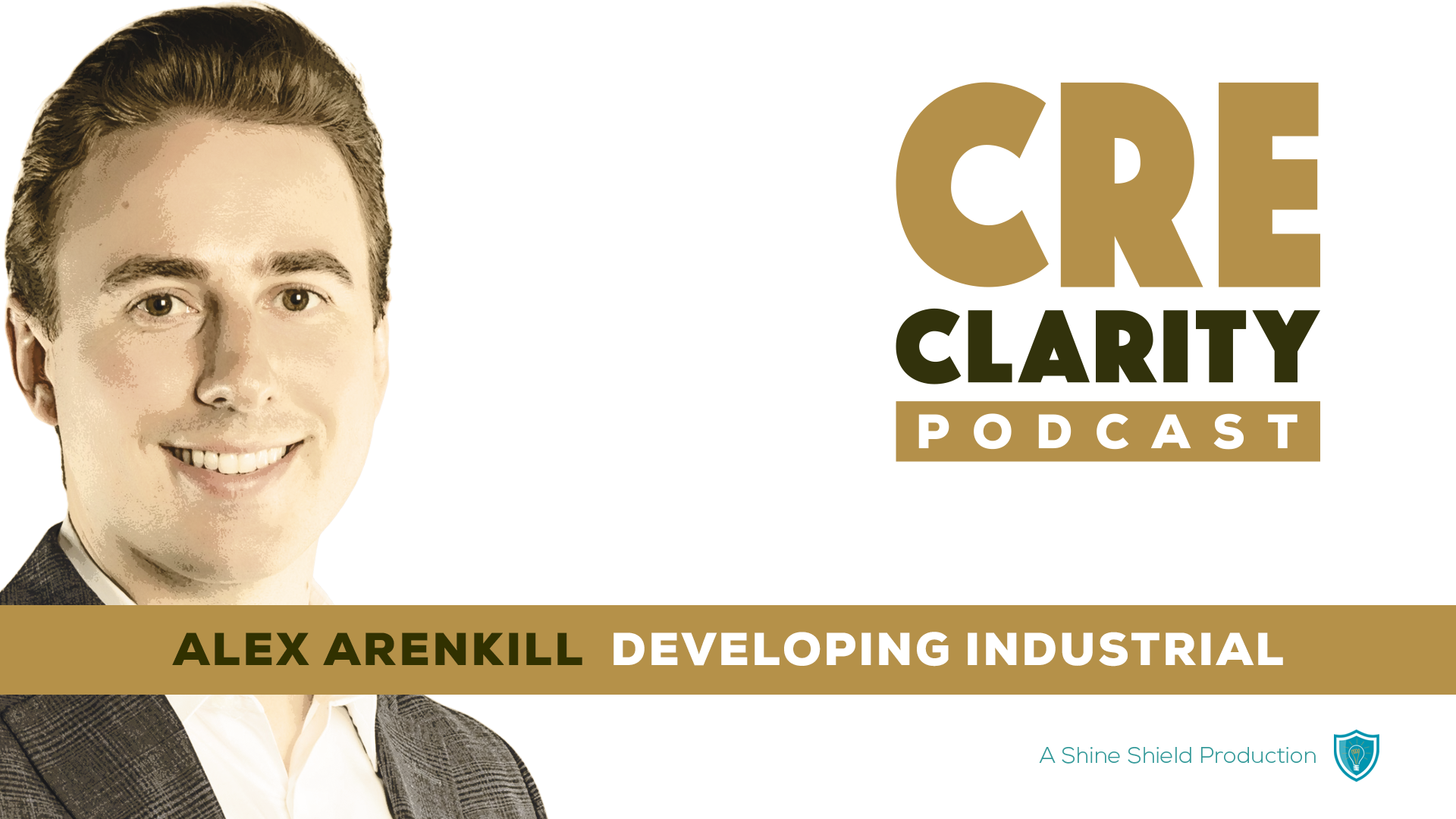 167 Developing Industrial, with Alex Arenkill CRE Clarity